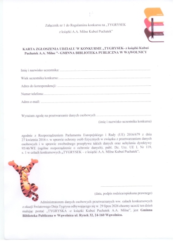 Zdjęcie prezntuje zgodę na wzięcie udziału w konkursie literacko-plastycznym z okazji Dnia Tygrysa organizowanym przez Gminną Bibliotekę Publiczną w Wąwolnicy.