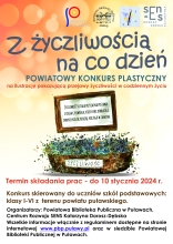 Zdjęcie przedstawia plakat promujący konkurs plastyczny ogłoszony przez Powiatową Bibliotekę Publiczną w Puławach oraz Centrum Rozwoju SENS Katarzyna Dorosz-Dębska „Z życzliwością na co dzień”.