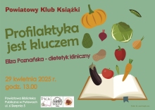 Zdjęcie pokazuje plakat zapraszający na spotkanie Powiatowego Klubu Książki, które odbędzie się 29 kwietnia 2025 r. o godz. 13.00 w Powiatowej Biblioteki Publicznej w Puławach (ul. 6 Sierpnia 5).