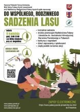 Zdjęcie prezentuje plakat zapraszający na wspólne, rodzinne sadzenie lasu. Wydarzenie odbędzie się w sobotę, 11 kwietnia 2026 roku, w godzinach od 9:00 do 12:00 w lesie w Wólce Gołębskiej przy ul. Gołębskiej. Na plakacie widać rysunki dziewczyny i chłopaka sadzących drzewo oraz informacje o wydarzeniu. 