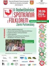 Zdjęcie prezentuje plakat zapraszający na II Nadwiślańskie Spotkania z Folklorem Ziemi Puławskiej, które odbędą się 30 czerwca 2024 r. od godz. 13:00 na terenie parku przy Zamku w Janowcu.