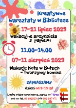 Zdjęcie prezentuje plakat zapraszający na wakacyjne warsztaty literacko-plastyczne do Gminnej Biblioteki Publicznej w Wąwolnicy. 