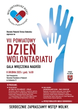 Zdjęcie prezentuje plakat zapraszający na VII Powiatowy Dzień Wolontariatu, który odbędzie się 8 grudnia o godzinie 16:00 w Sali Pompejańskiej Starostwa Powiatowego w Puławach.